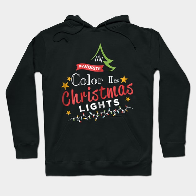 my favorite color is christmas lights Hoodie by Barnard